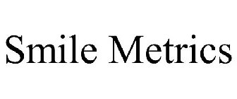 SMILE METRICS
