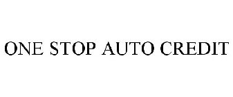 ONE STOP AUTO CREDIT