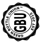 GBU GREEN BOTTLE UNION EST. 2015
