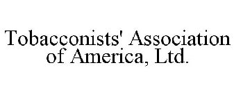 TOBACCONISTS' ASSOCIATION OF AMERICA, LTD.