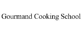 GOURMAND COOKING SCHOOL