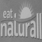EAT NATURALL