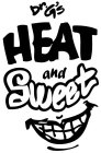 DR. G'S HEAT AND SWEET