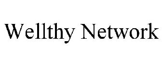 WELLTHY NETWORK