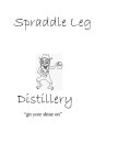 SPRADDLE LEG DISTILLERY 