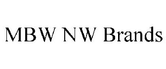 MBW NW BRANDS