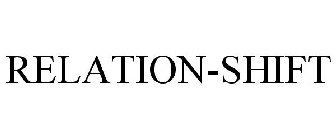 RELATION-SHIFT
