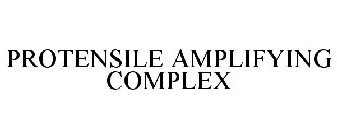 PROTENSILE AMPLIFYING COMPLEX