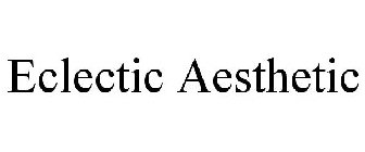 ECLECTIC AESTHETIC