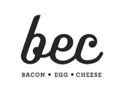 BEC BACON · EGG ·CHEESE