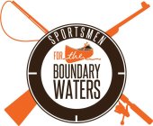 SPORTSMEN FOR THE BOUNDARY WATERS