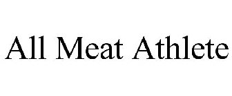 ALL MEAT ATHLETE