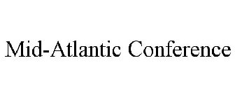 MID-ATLANTIC CONFERENCE