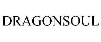 DRAGONSOUL