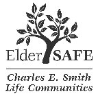 ELDERSAFE CHARLES E. SMITH LIFE COMMUNITIES