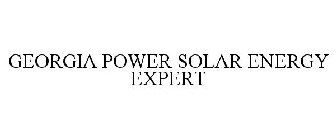 GEORGIA POWER SOLAR ENERGY EXPERT