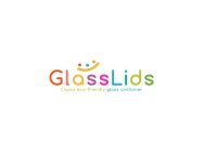 GLASSLIDS CLASSY ECO-FRIENDLY GLASS CONTAINER