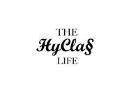 THE HYCLA§ LIFE