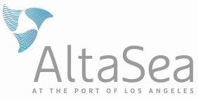 ALTASEA AT THE PORT OF LOS ANGELES