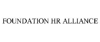 FOUNDATION HR ALLIANCE