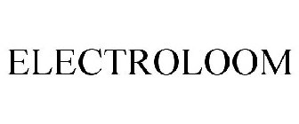 ELECTROLOOM