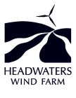 HEADWATERS WIND FARM