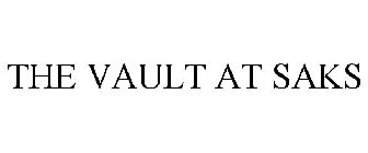 THE VAULT AT SAKS