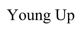YOUNG UP