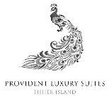 PROVIDENT LUXURY SUITES FISHER ISLAND