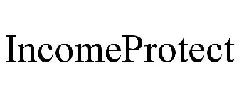 INCOMEPROTECT