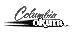 COLUMBIA OKURA LLC
