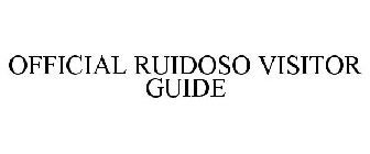 OFFICIAL RUIDOSO VISITOR GUIDE