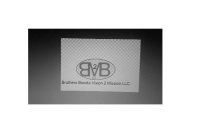 BBV2M BROTHERS BROOKS VISION 2 MISSION LLC
