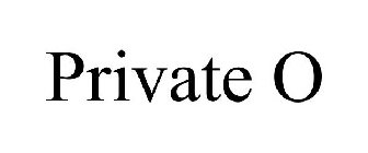 PRIVATE O