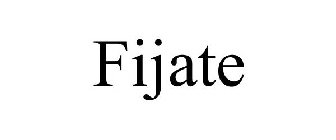 FIJATE