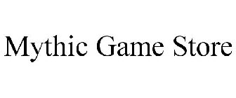 MYTHIC GAME STORE