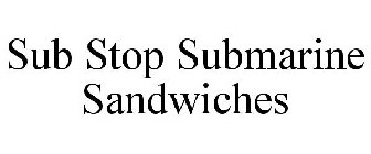 SUB STOP