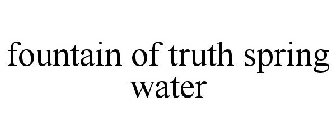 FOUNTAIN OF TRUTH