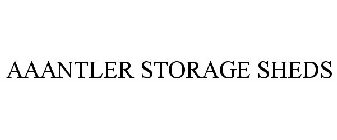 AAANTLER STORAGE SHEDS