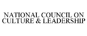 NATIONAL COUNCIL ON CULTURE & LEADERSHIP