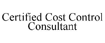 CERTIFIED COST CONTROL CONSULTANT
