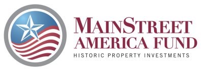 MAINSTREET AMERICA FUND HISTORIC PROPERTY INVESTMENTS
