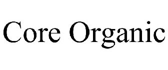 CORE ORGANIC