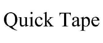 QUICK TAPE
