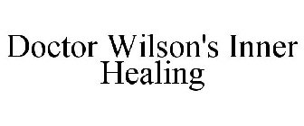 DOCTOR WILSON'S INNER HEALING