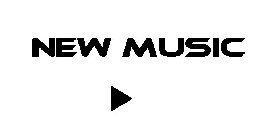 NEW MUSIC