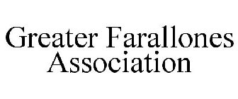 GREATER FARALLONES ASSOCIATION