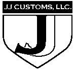 JJ JJ CUSTOMS, LLC.