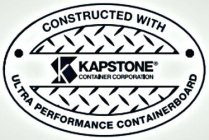 KS KAPSTONE CONTAINER CORPORATION CONSTRUCTED WITH ULTRA PERFORMANCE CONTAINERBOARD