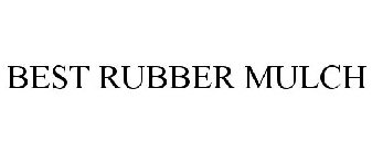 BEST RUBBER MULCH